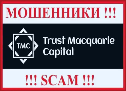 TrustMacquarie Capital - это SCAM !!! ОБМАНЩИКИ !