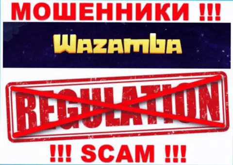 Держитесь подальше от Wazamba - рискуете остаться без денежных активов, т.к. их деятельность вообще никто не контролирует