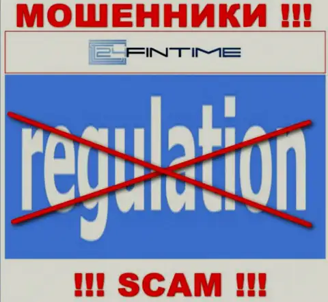 Регулирующего органа у организации 24 FinTime нет !!! Не доверяйте указанным мошенникам денежные активы !!!