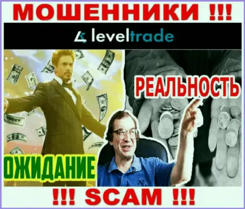 Советуем избегать интернет аферистов Level Trade - обещают много денег, а в итоге разводят