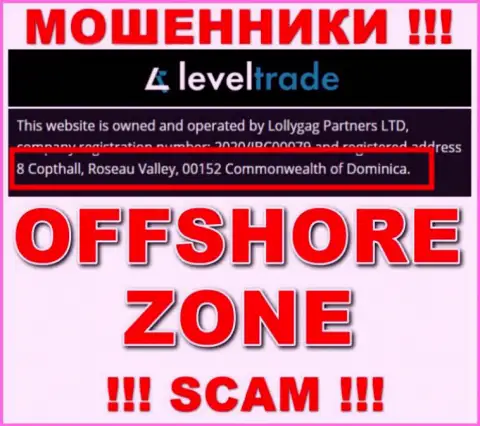 Не советуем работать, с такими интернет мошенниками, как Level Trade, потому что сидят они в оффшорной зоне - 8 Copthall, Roseau Valley, 00152, Commonwealth of Dominika