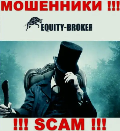 Мошенники Equity-Broker Cc не представляют сведений о их руководстве, осторожно !!!