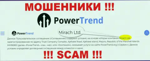 Юридическим лицом, управляющим internet-разводилами Power Trend, является Mirach Ltd