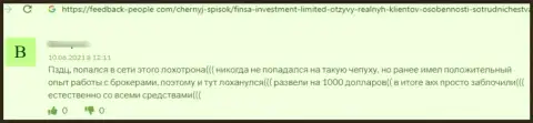 Контора ФинсаИнвестментЛимитед Ком - это ЛОХОТРОНЩИКИ !!! Автор отзыва не может забрать назад свои же вложенные денежные средства