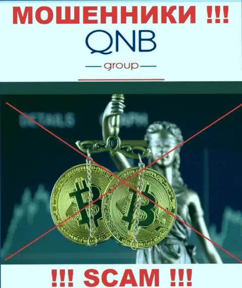 QNB Group действуют БЕЗ ЛИЦЕНЗИОННОГО ДОКУМЕНТА и НИКЕМ НЕ РЕГУЛИРУЮТСЯ !!! РАЗВОДИЛЫ !