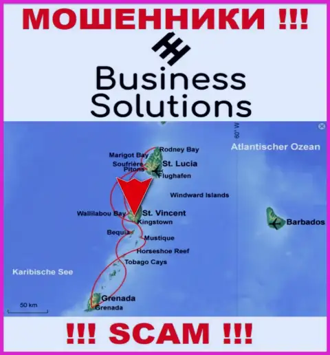 Business Solutions намеренно зарегистрированы в офшоре на территории Kingstown, St Vincent & the Grenadines - это МОШЕННИКИ !!!