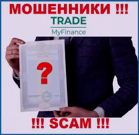 Знаете, из-за чего на интернет-сервисе TradeMyFinance Com не приведена их лицензия ? Потому что обманщикам ее просто не дают