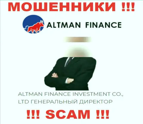 Приведенной информации о руководителях ALTMAN FINANCE INVESTMENT CO., LTD довольно рискованно доверять - это мошенники !!!