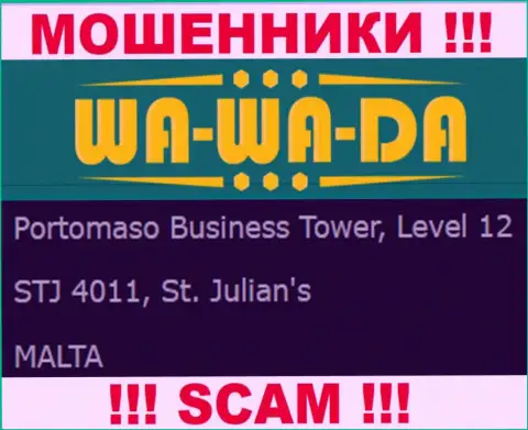 Офшорное месторасположение Ва-Ва-Да Ком - Portomaso Business Tower, Level 12 STJ 4011, St. Julian's, Malta, откуда указанные шулера и проворачивают свои противоправные манипуляции