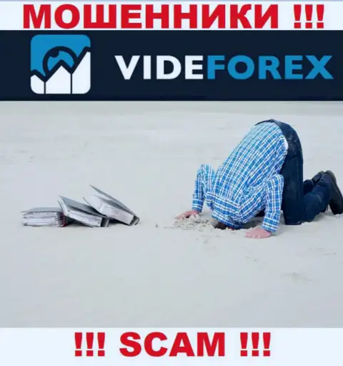 У VideForex Com напрочь отсутствует регулятор - это АФЕРИСТЫ !!!