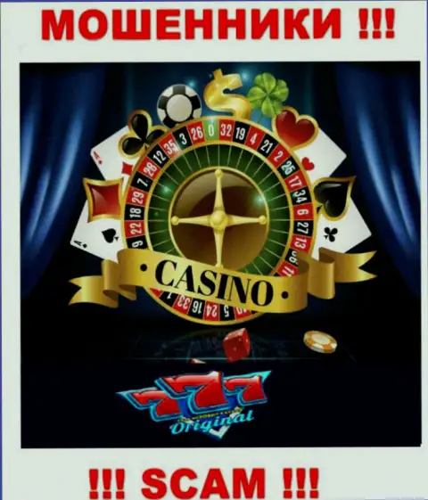 С организацией 7Originals Ru  связываться слишком опасно, их тип деятельности Casino - это ловушка